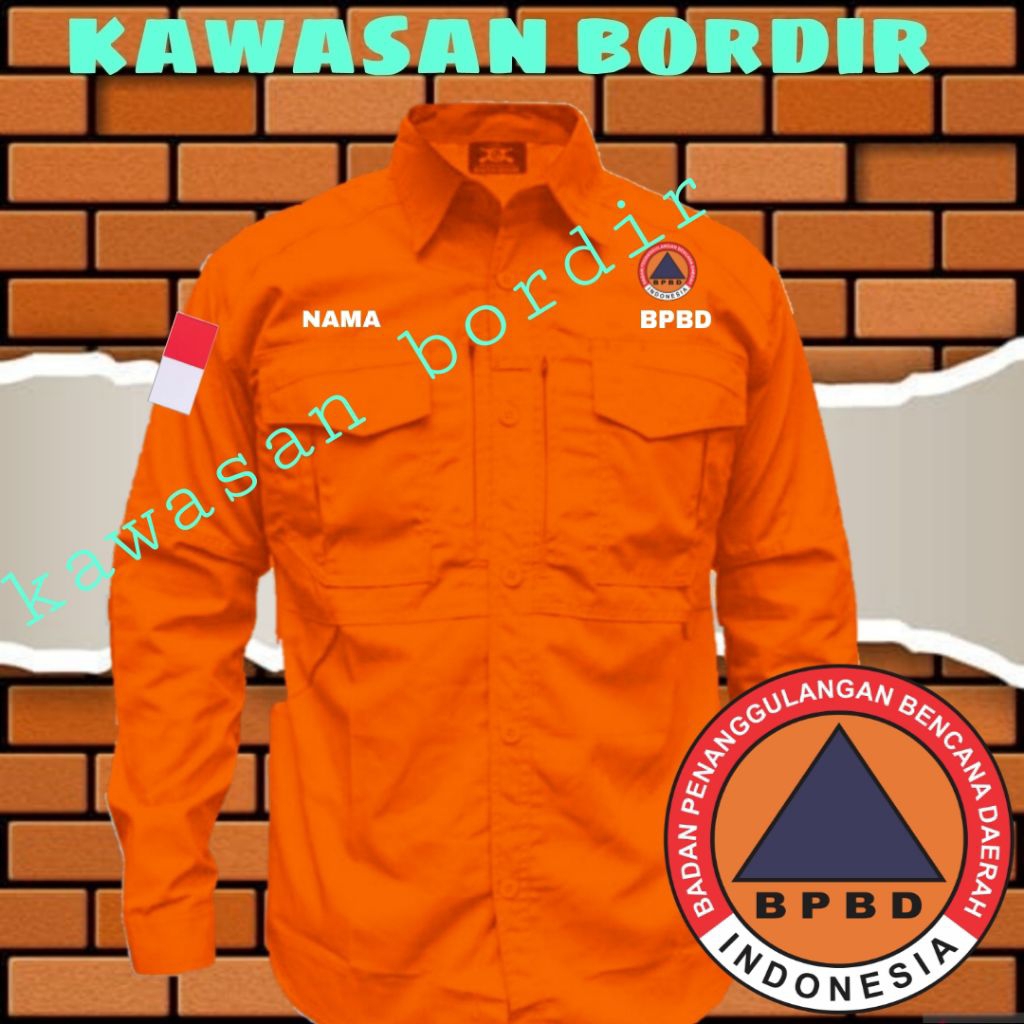 Premium kemeja BPBD baju BPBD seragam BPBD pdh BPBD bisa custom tulisan full bordir..