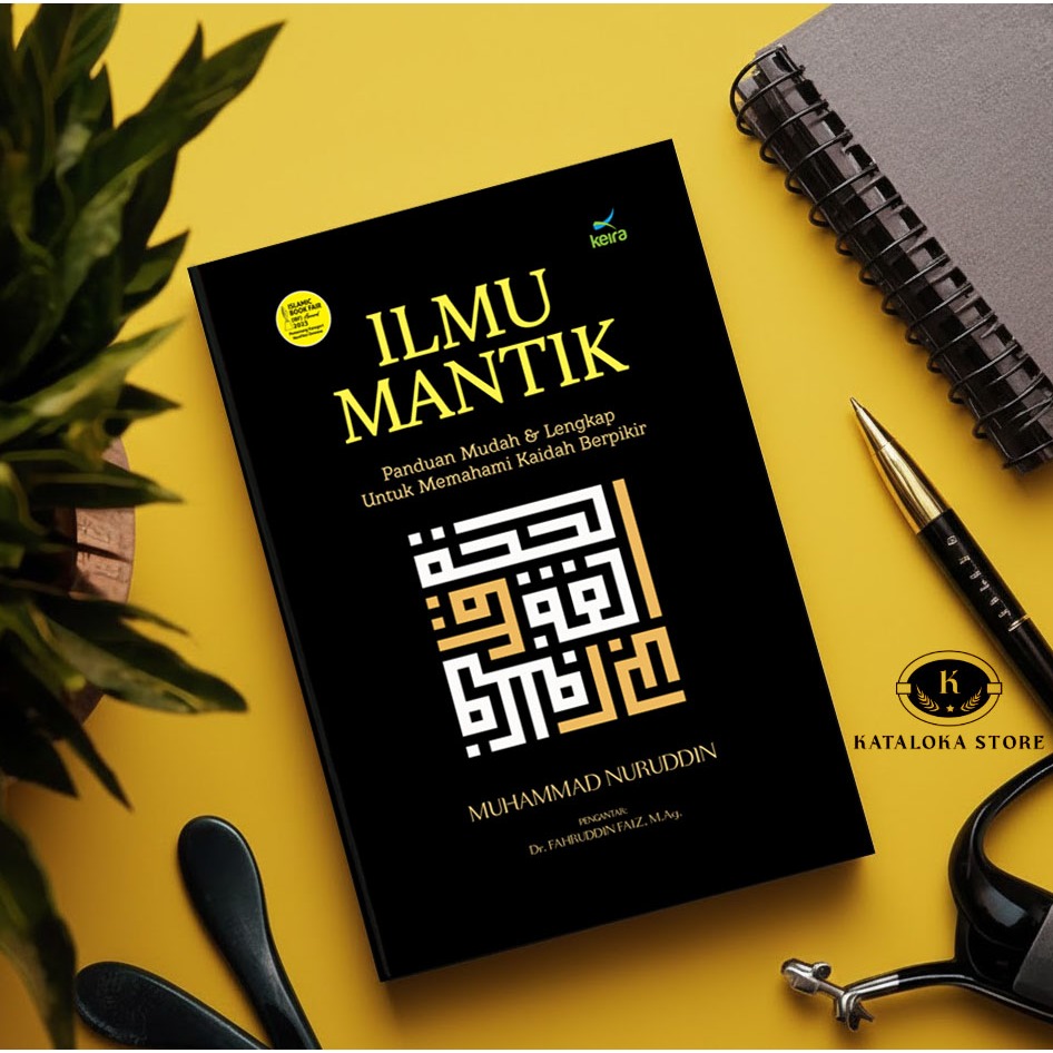 Ilmu Mantik - Muhammad Nuruddin - Dasar Logika & Cara Berpikir