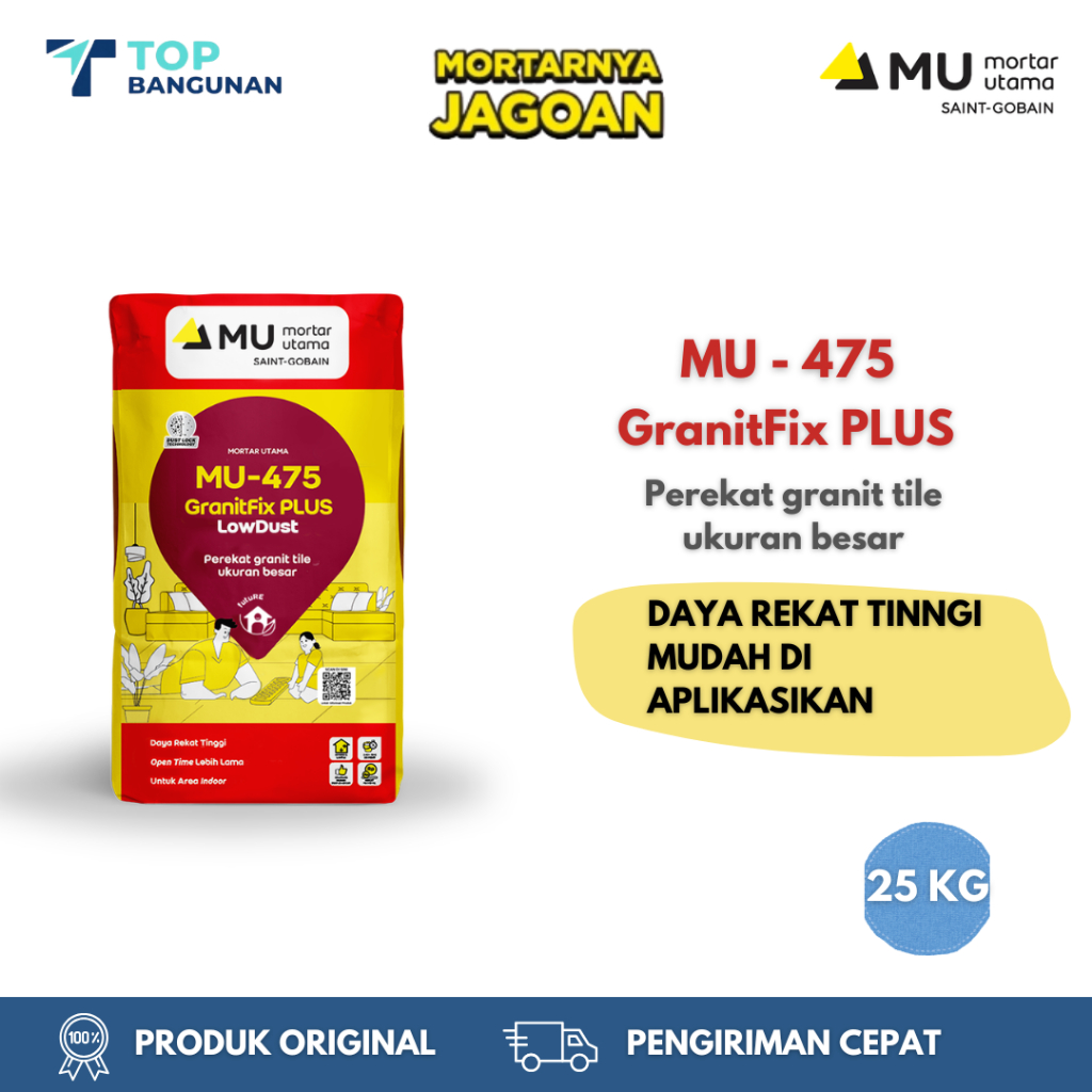 Mortar Utama MU-475 GranitFix PLUS Perekat GraniteTile Ukuran Besar 25Kg - Untuk Pemasangan Granit B