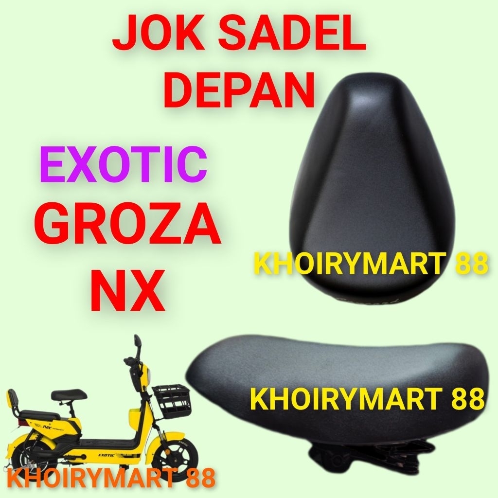 jok sadel depan exotic groza nx jok sadel depan sepeda listrik exotic groza nx