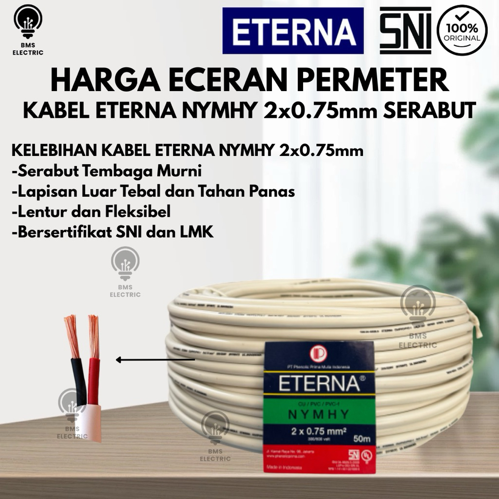 ETERNA NYMHY 2x0.75mm KABEL SERABUT HARGA ECERAN PERMETER / KABEL ETERNA NYMHY 2x0.75 / KABEL ETERNA