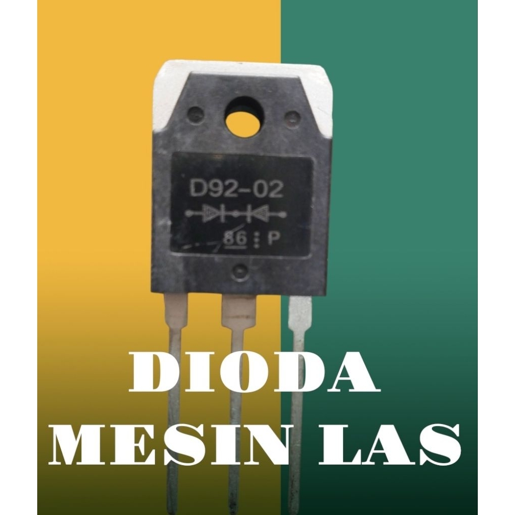 DIODA MESIN LAS D92 02