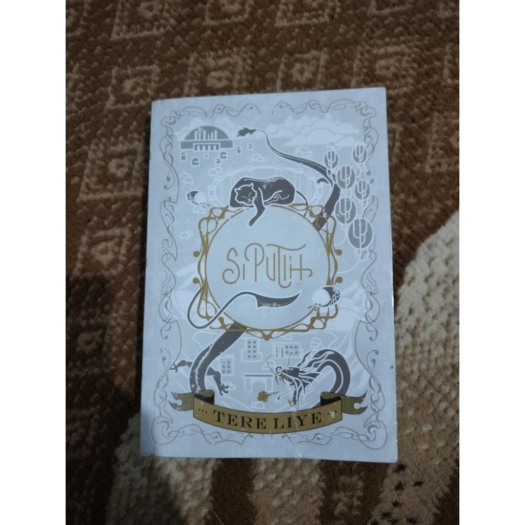 [PRELOVED ORI] Novel SI PUTIH - TTD Penulis