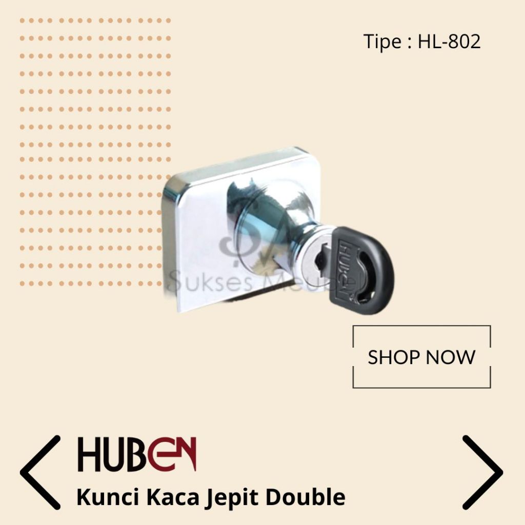 HUBEN Kunci Kaca Jepit Double HL-802 / Kunci Kaca / Kunci Lemari