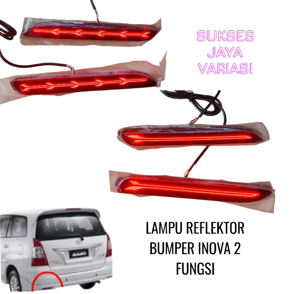 LAMPU REFLEKTOR BUMPER BELAKANG MOBIL INOVA LAMA / INNOVA 2008-2015 LED 2 FUNGSI