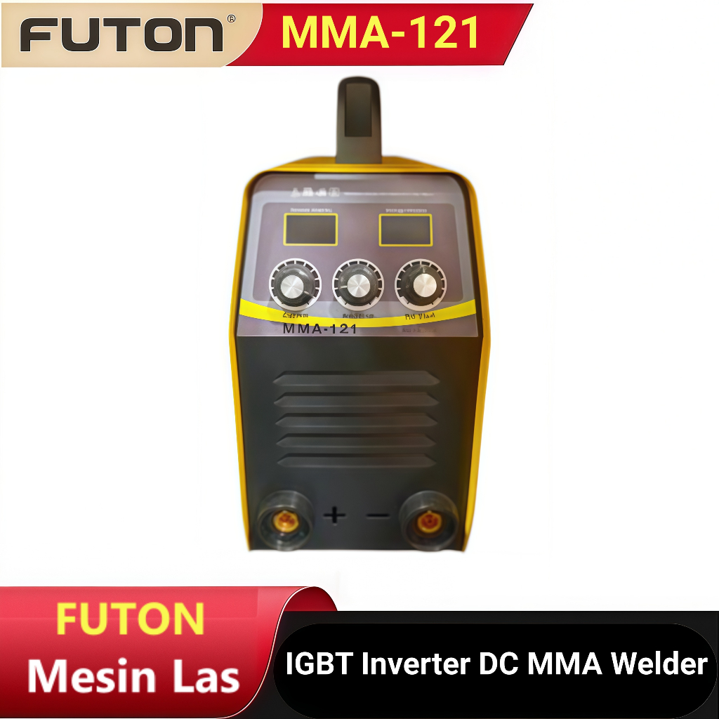 FUTON MMA-121 Mesin Las Trafo Las Inverter MMA Welding Machine