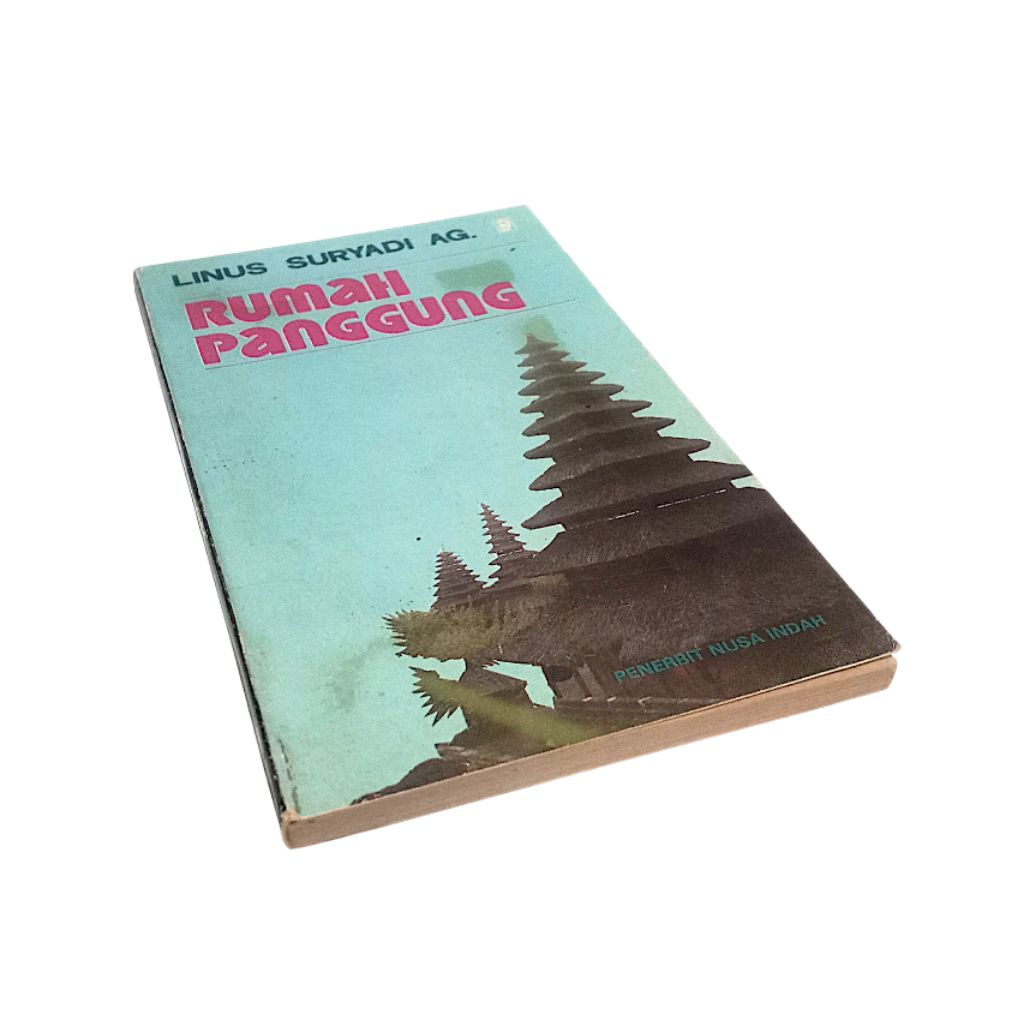 Rumah Panggung karya Linus Suryadi AG (puisi) Langka