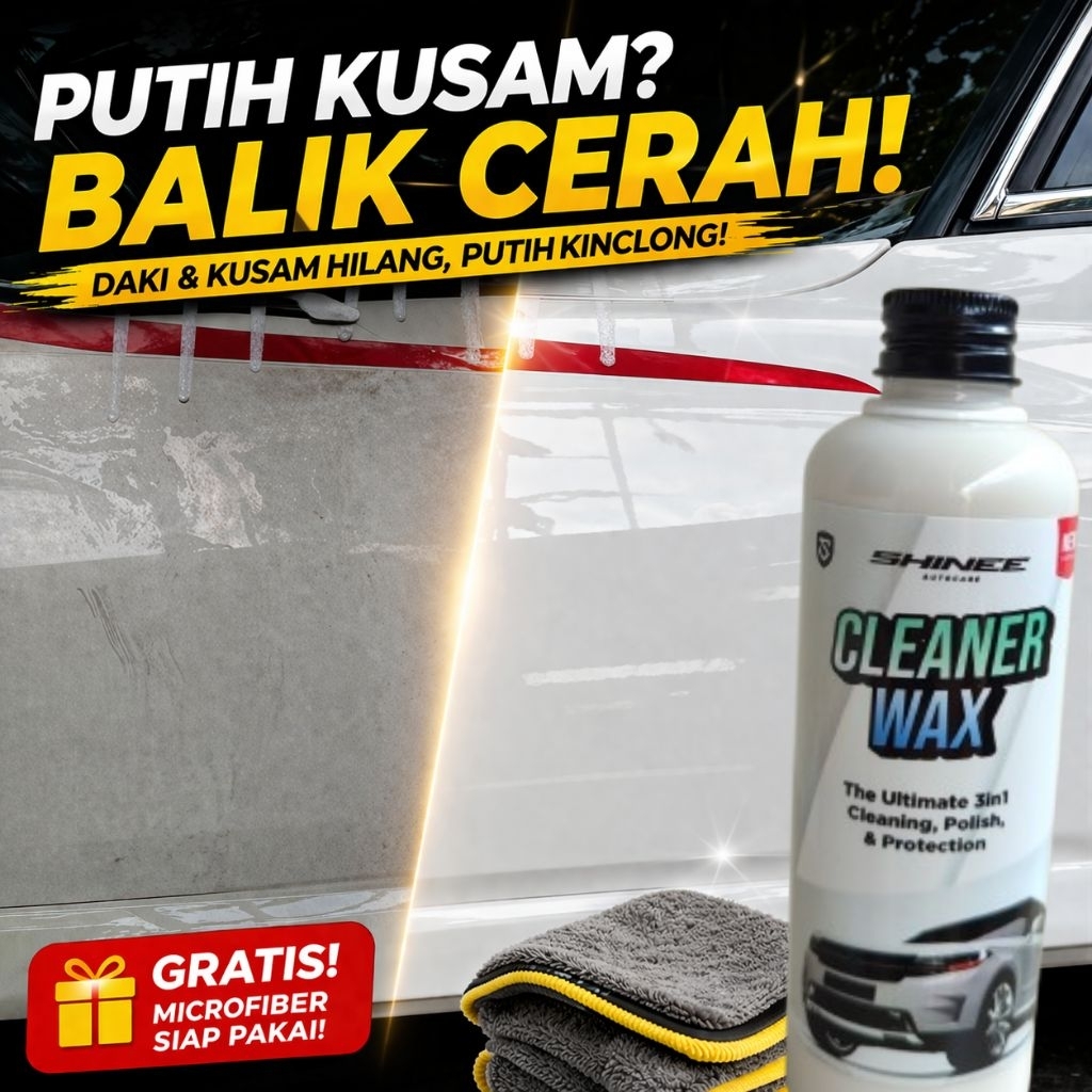 Cleaner Wax SHinee | Poles Body Mobil Penghilang Baret Wax Pengkilap Mobil Putih