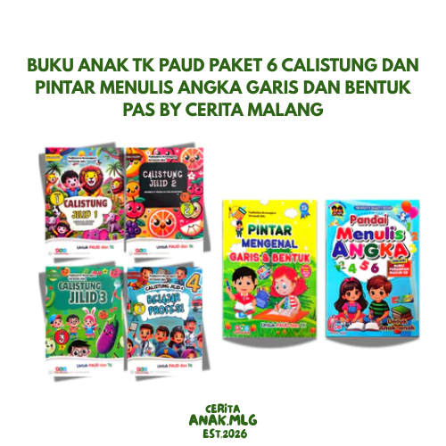 Buku Anak TK PAUD Paket 6 Calistung dan Pintar Menulis Angka Garis dan Bentuk PAS By Cerita Malang