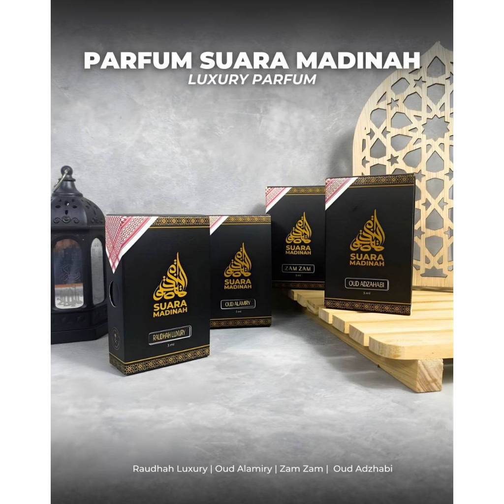 MADINAH
PARFUM ORIGINAL IMPORT - SUARA MADINAH

