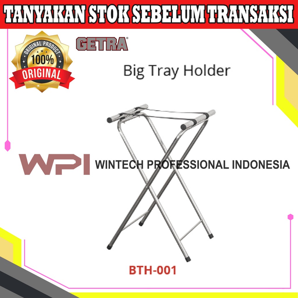 Getra BTH-001 Big Tray Holder - Tempat Baki / Nampan Besar - Tray Berdiri BTH001 BTH 001