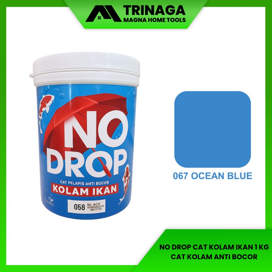 No Drop Cat Kolam Ikan Anti Bocor Tahan Cuaca 1 Kg / 4 kilo Cat Pelapis khusus Kolam 1 liter / 4 ltr