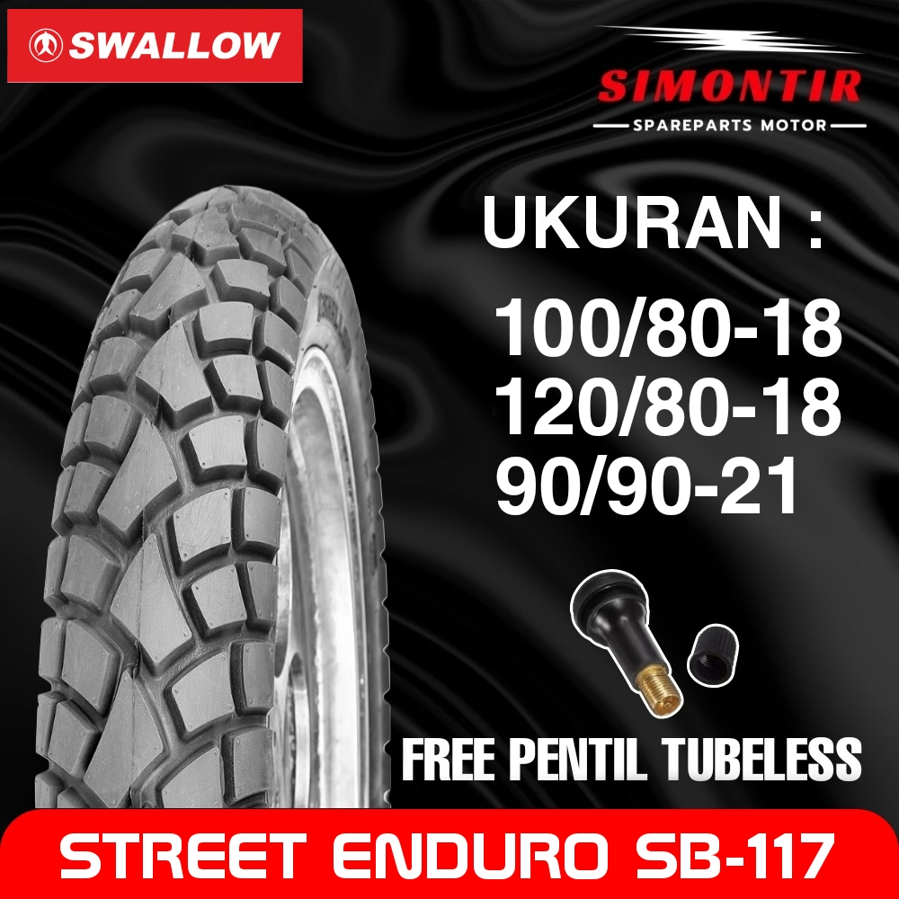 BAN SWALLOW STREET ENDURO SB-117 BAN TUBELESS DUAL PURPOSE RING 18 & 21 UKURAN 80/90-18 | 90/90-18 |