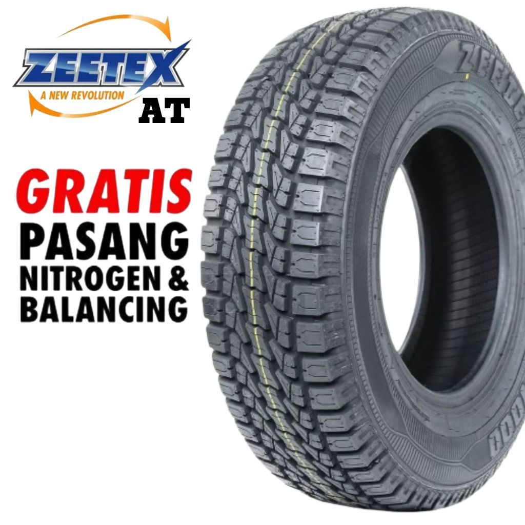 BAN MOBIL R16 ZEETEX AT 1000 UKURAN BAN 285/75 R16 TUBELES BAN MOBIL TYPE SEMI OFF ROAD