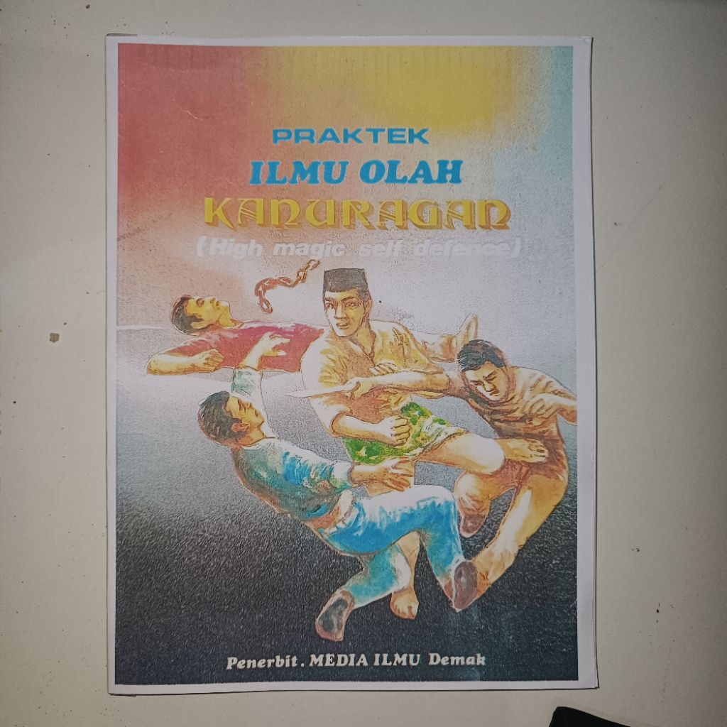 Buku Ilmu Kuno Nusantara Praktek Ilmu Olah Kanuragan Rahasia Tingkat Tinggi Ilmu Bela Diri Mistik  d