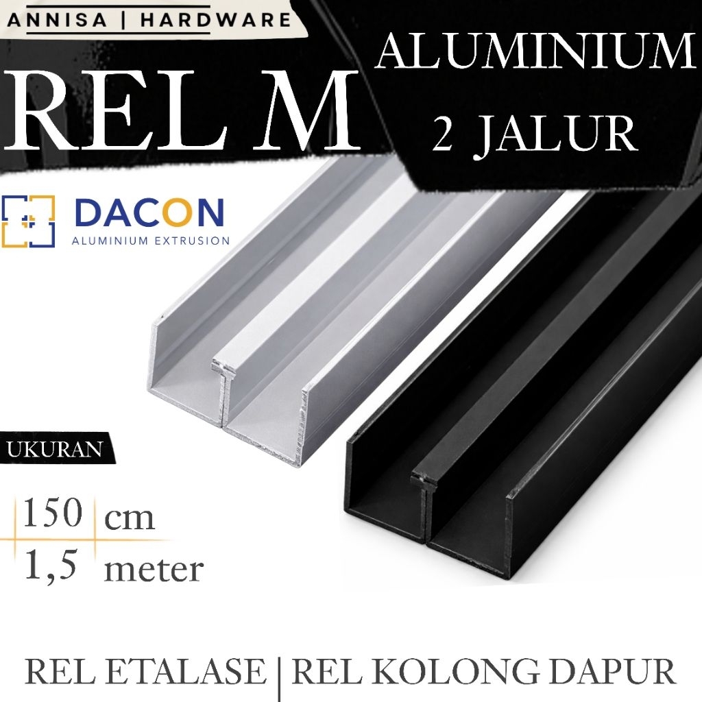 Rel Aluminium M Kolong Dapur 2 Jalur Panjang 150 cm ( 1,5 Meter)| Pintu Geser Alumunium 2 Arah Slidi