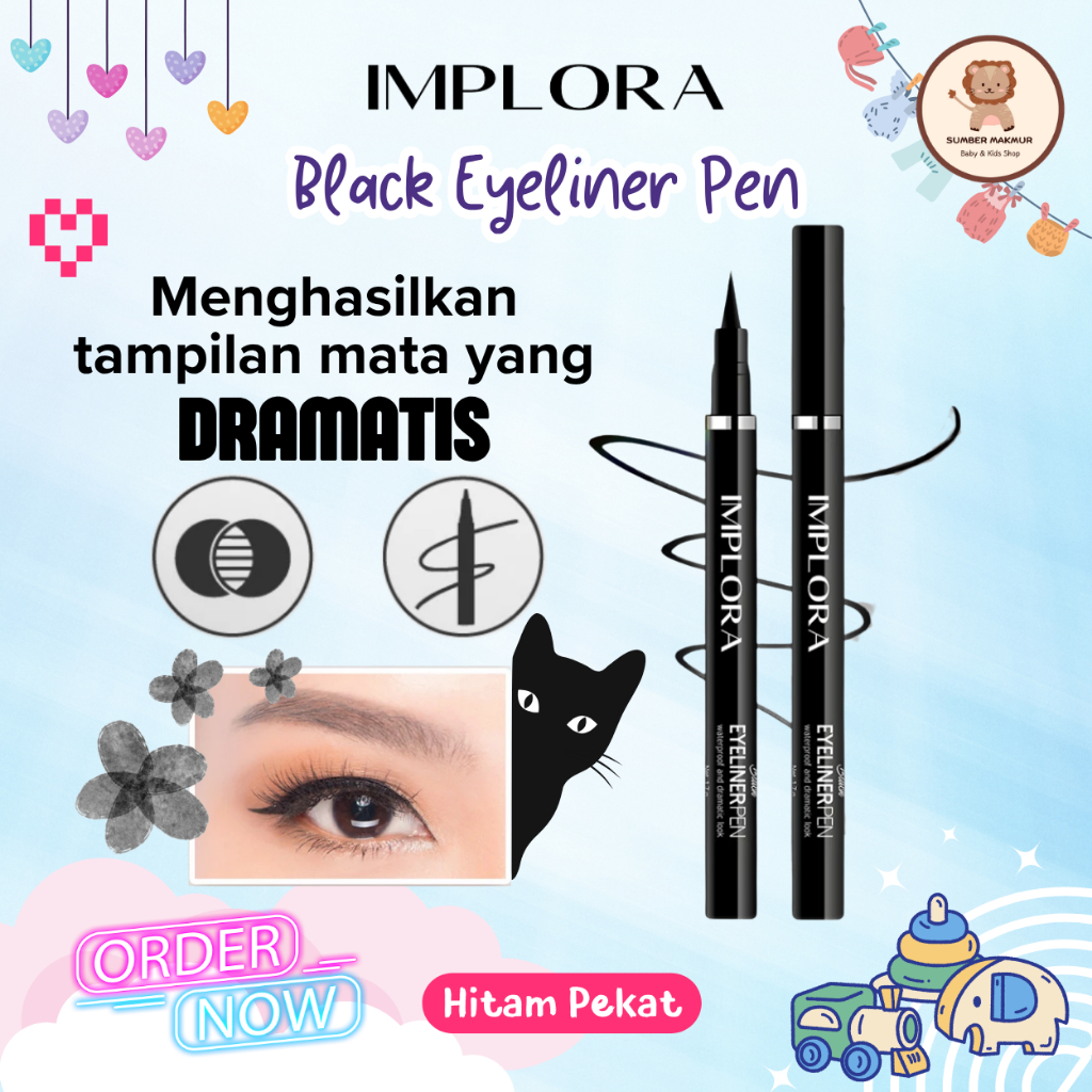 Implora Eyeliner Pen Warna Hitam Pekat Black Eye Liner Ujung Runcing Mudah digunakan & BPOM