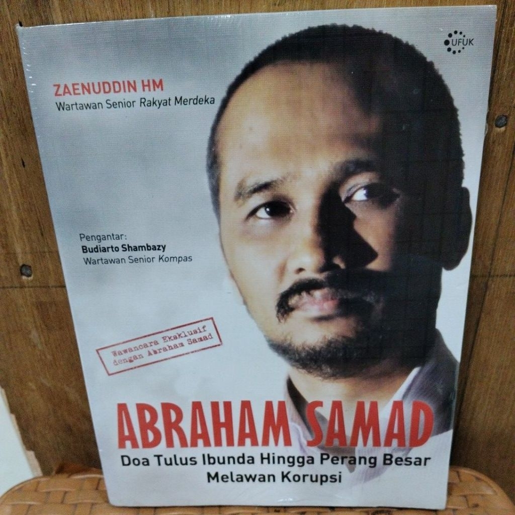 BUKU BARU STOK LAMA ORIGINAL SEGEL:ABRAHAM SAMAD(Doa Tulus Ibunda Hingga Perang Besar Melawan Korups