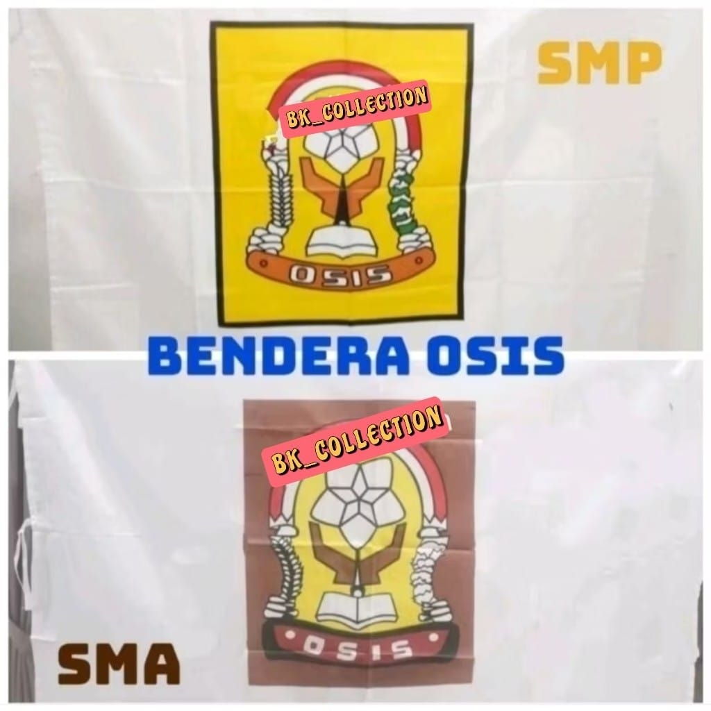 Bendera OSIS SMA Bendera OSIS SMP