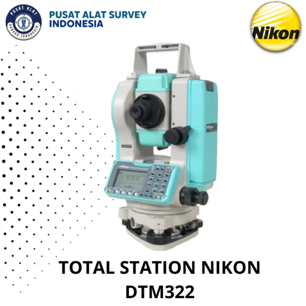 Total Station Nikon DTM-322 Bekas Bergaransi