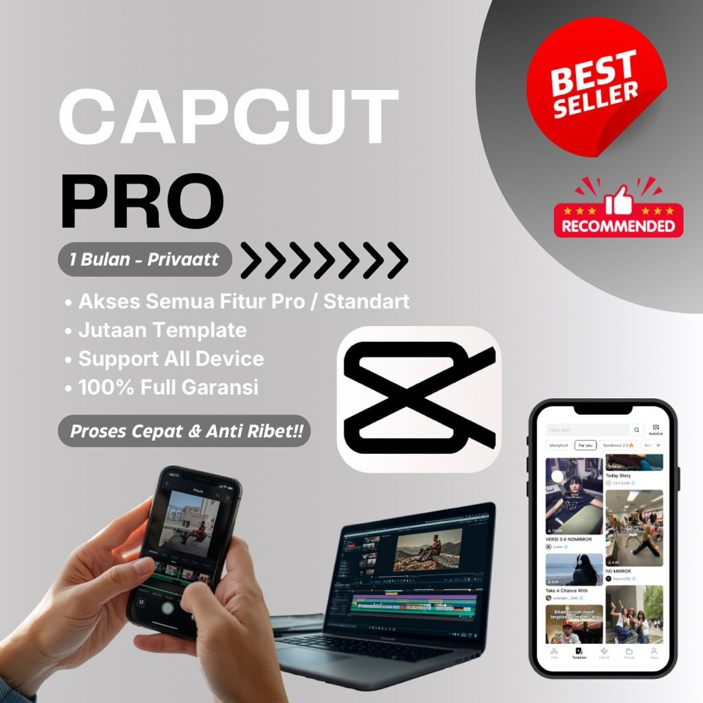 CAPCUT TEMPLATE PREMIUM NEW PRO BISA AKSES SEMUA FITUR TERBARU FULL GARANSI