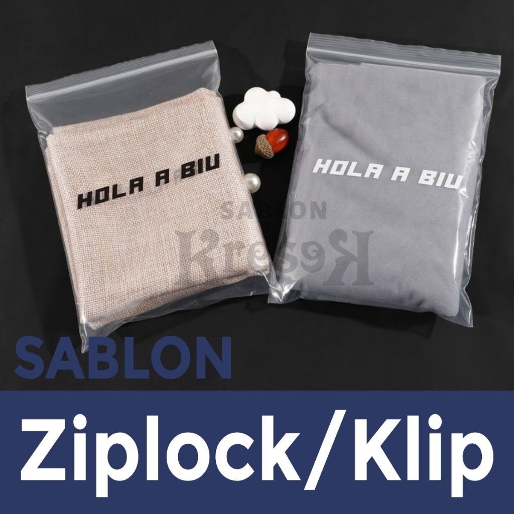 ziplock klip baju plastik ziplock custom ziplok plastik sablon ziplock