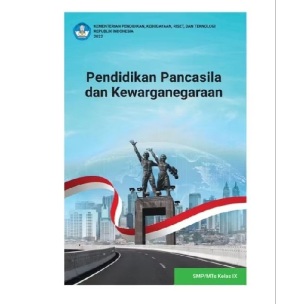 Ppkn Pendidikan pancasila dan kewarganegaraan SMP kelas 9/IX Kurikulum merdeka