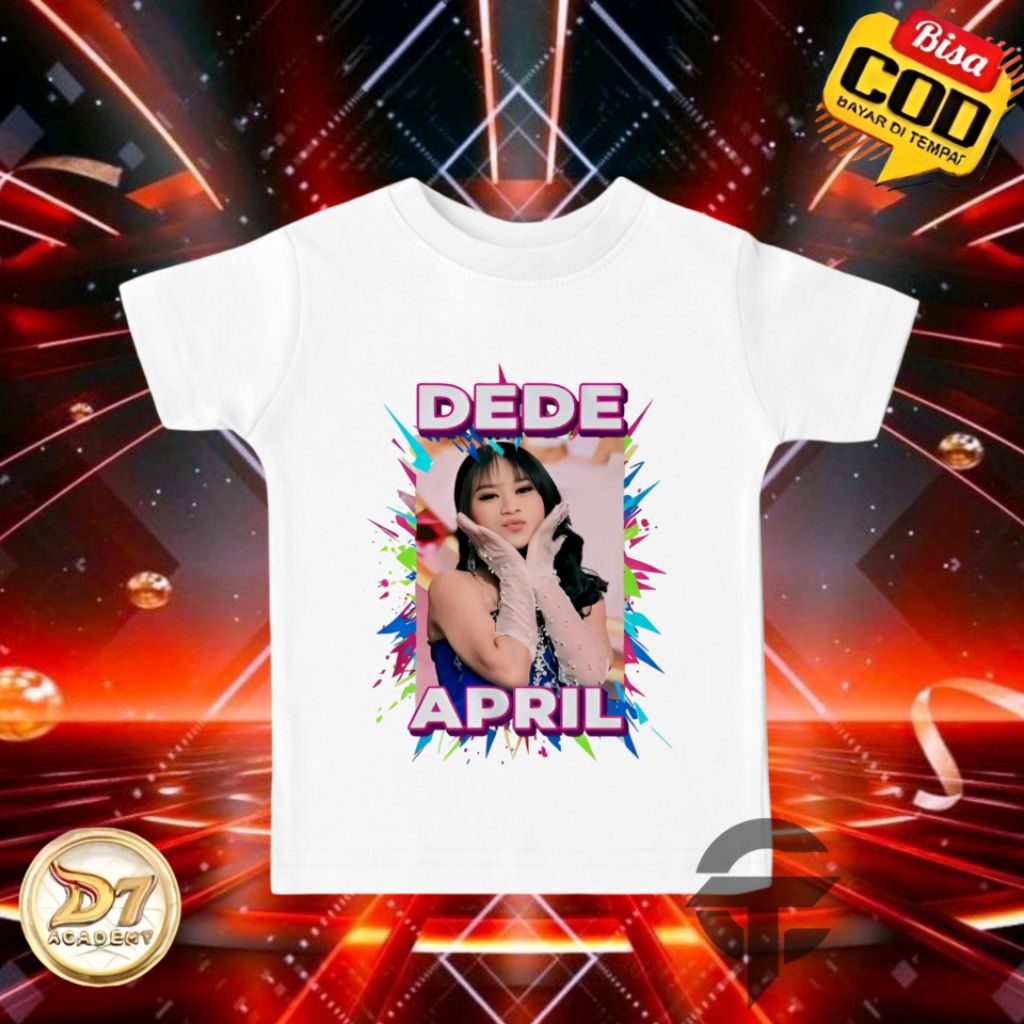 Baju Kaos Anak DEDE APRIL DANGDUT ACADEMY D7 Perempuan Laki Laki