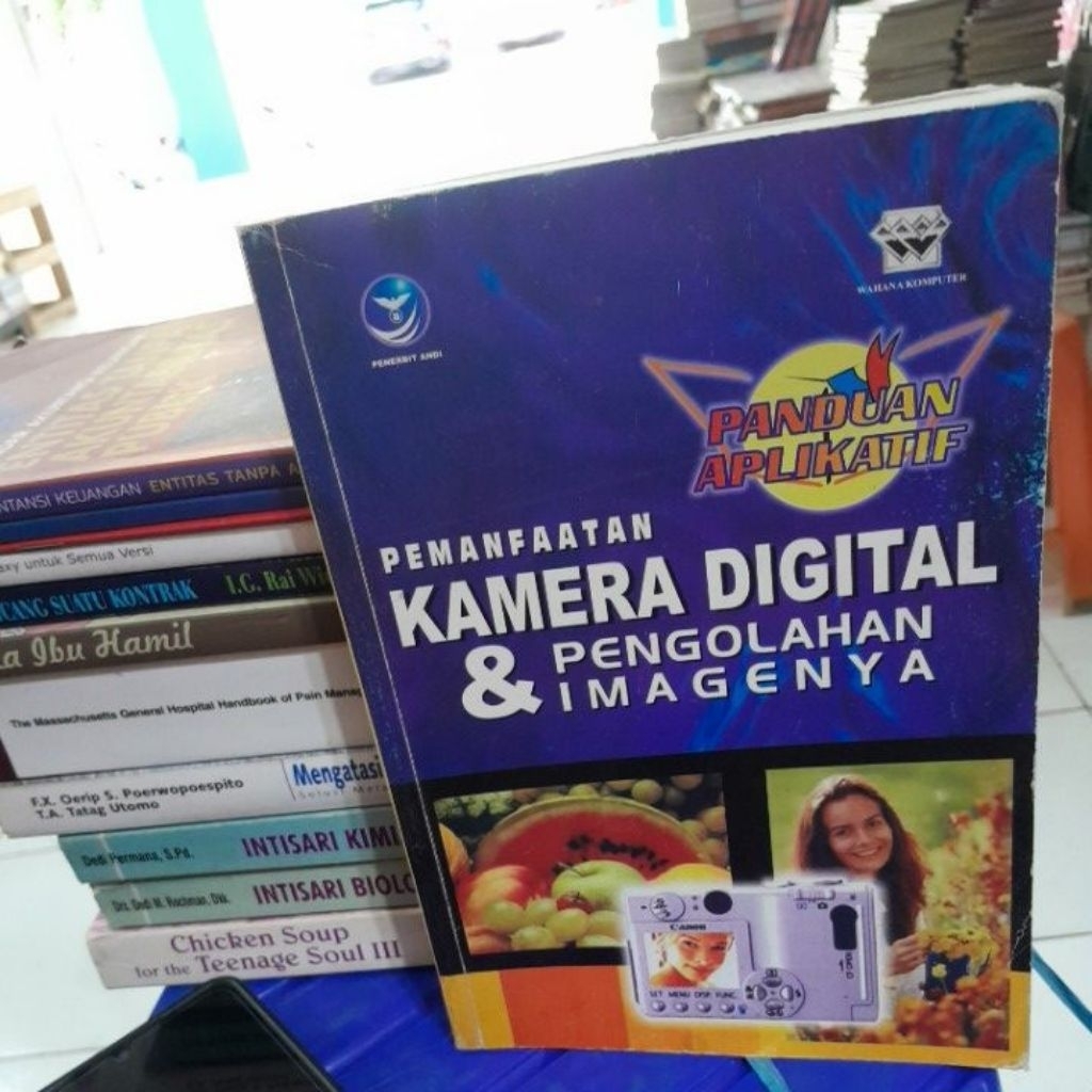 PEMANFAATAN KAMERA DIGITAL & PENGELOLAHAN IMAGENYA(WAHANA KOMPUTER)BUKU BEKAS