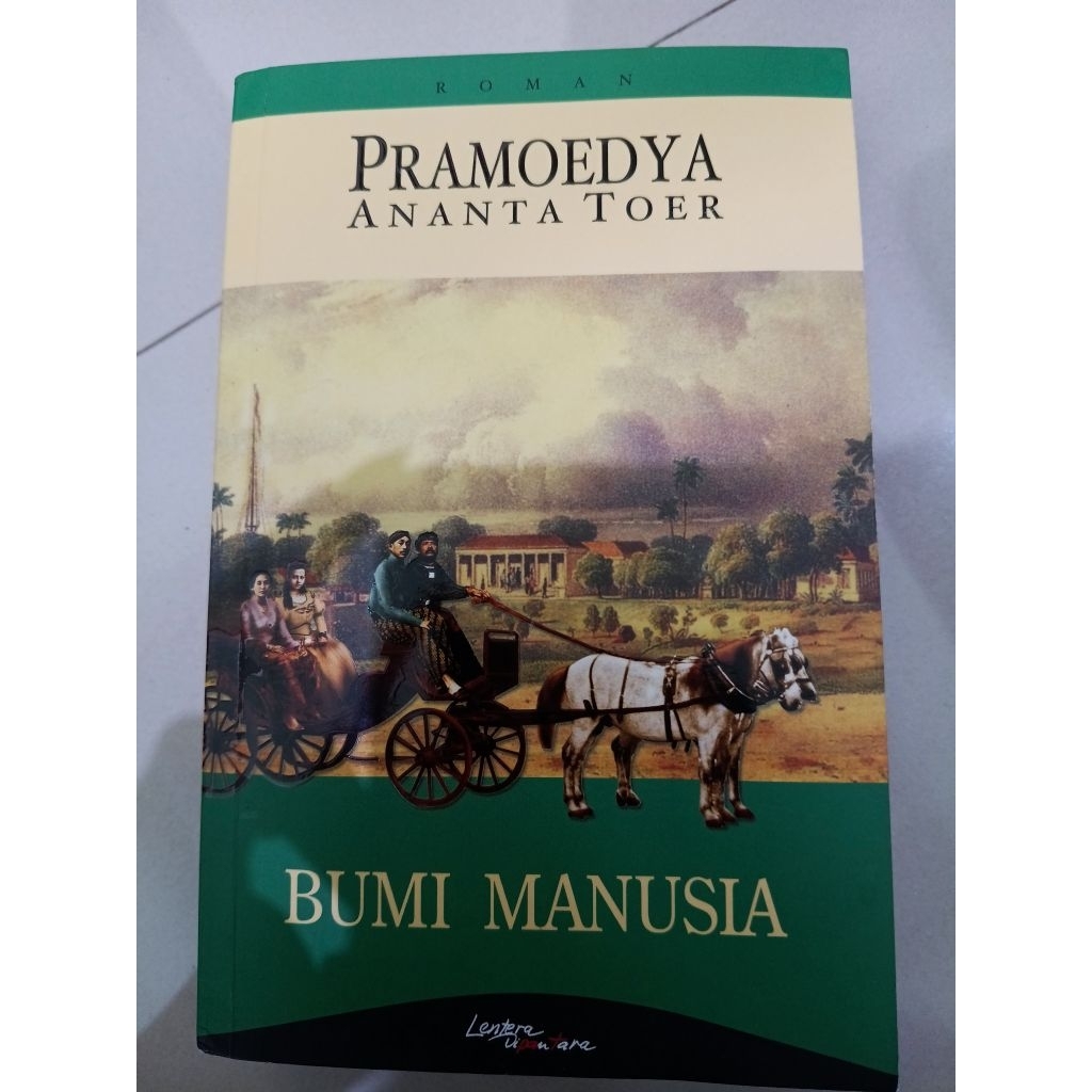 Bumi Manusia Pramoedya Lentera Dipantara Ori
