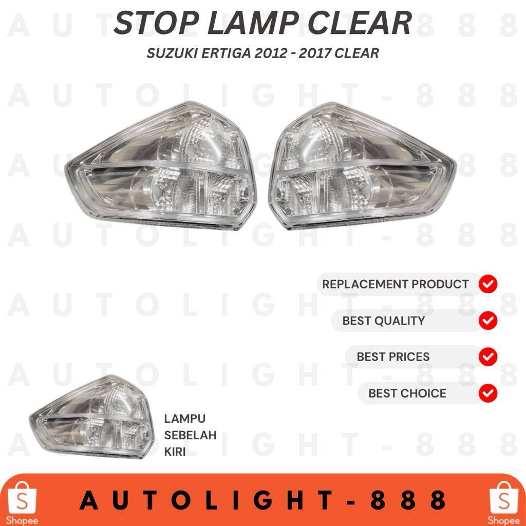 Stop Lamp Ertiga 20212 - 2017 Clear