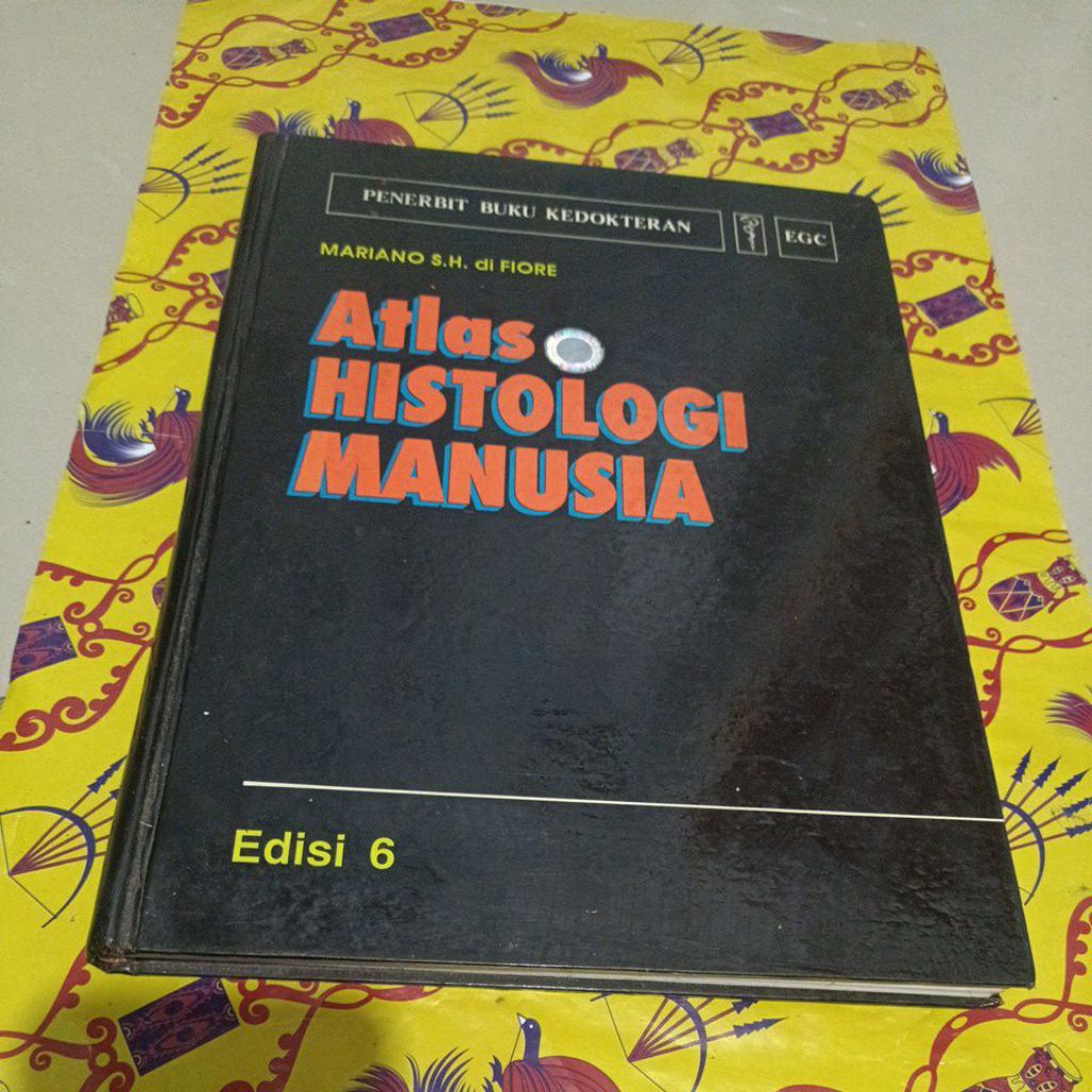 Buku Mariano SH di FIORE - Atlas Histologi Manusia