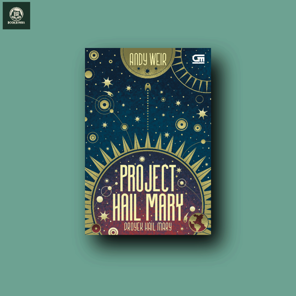 Proyek Hail Mary (Project Hail Mary) - Andy Weir