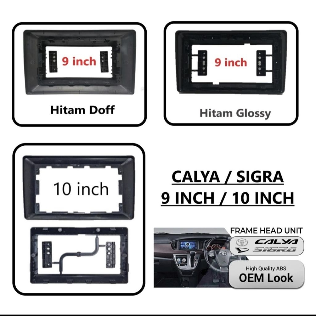 Frame Head Unit Calya/Sigra 2016+ 9"/10" Panel Head Android calya/Sigra