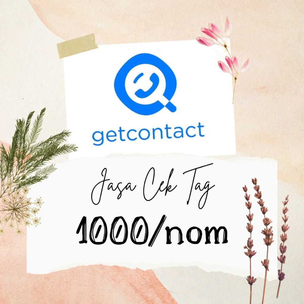 Jasa Cek Tag (GETCONTACT)