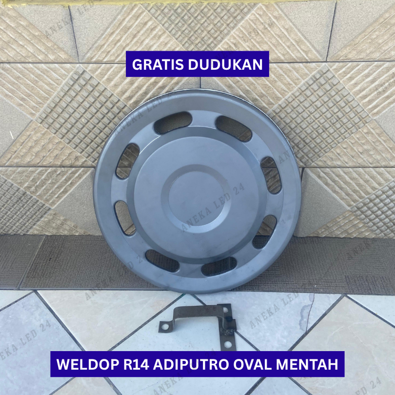 (1 BIJI) WELDOP WILDOP WHEELDOP DOP ADIPUTRO OVAL RING 13 RING 14 WELDOP OVAL BONUS PANGKON/DUDUKAN 