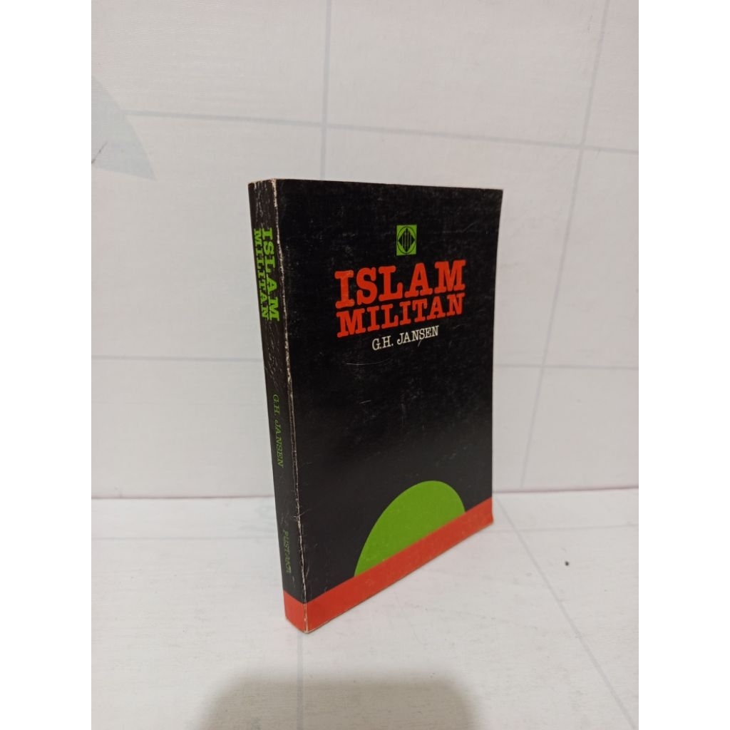 Islam Militan by G H Jansen Original
