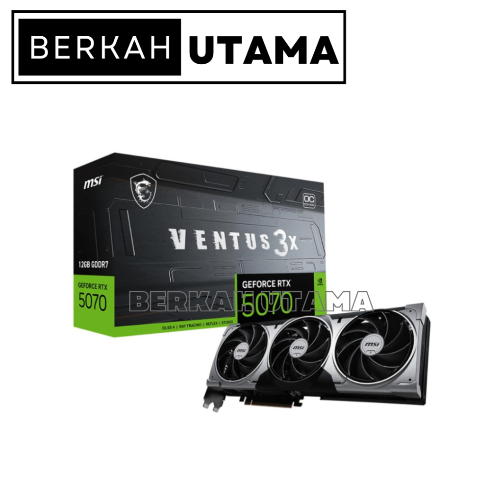 MSI GEFORCE RTX 5070 VENTUS 3X OC 12GB