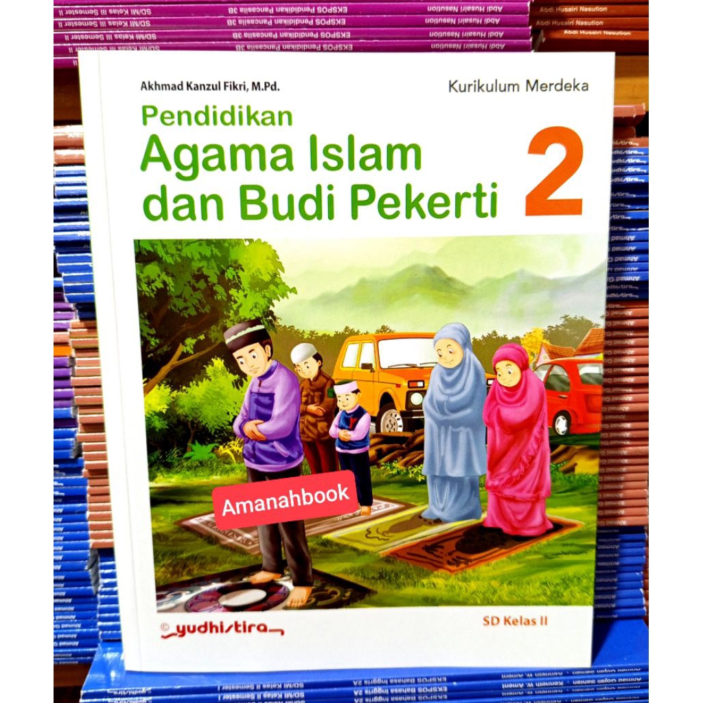 Buku Agama Islam SD Kelas 2 Kurikulum Merdeka Yudhistira
