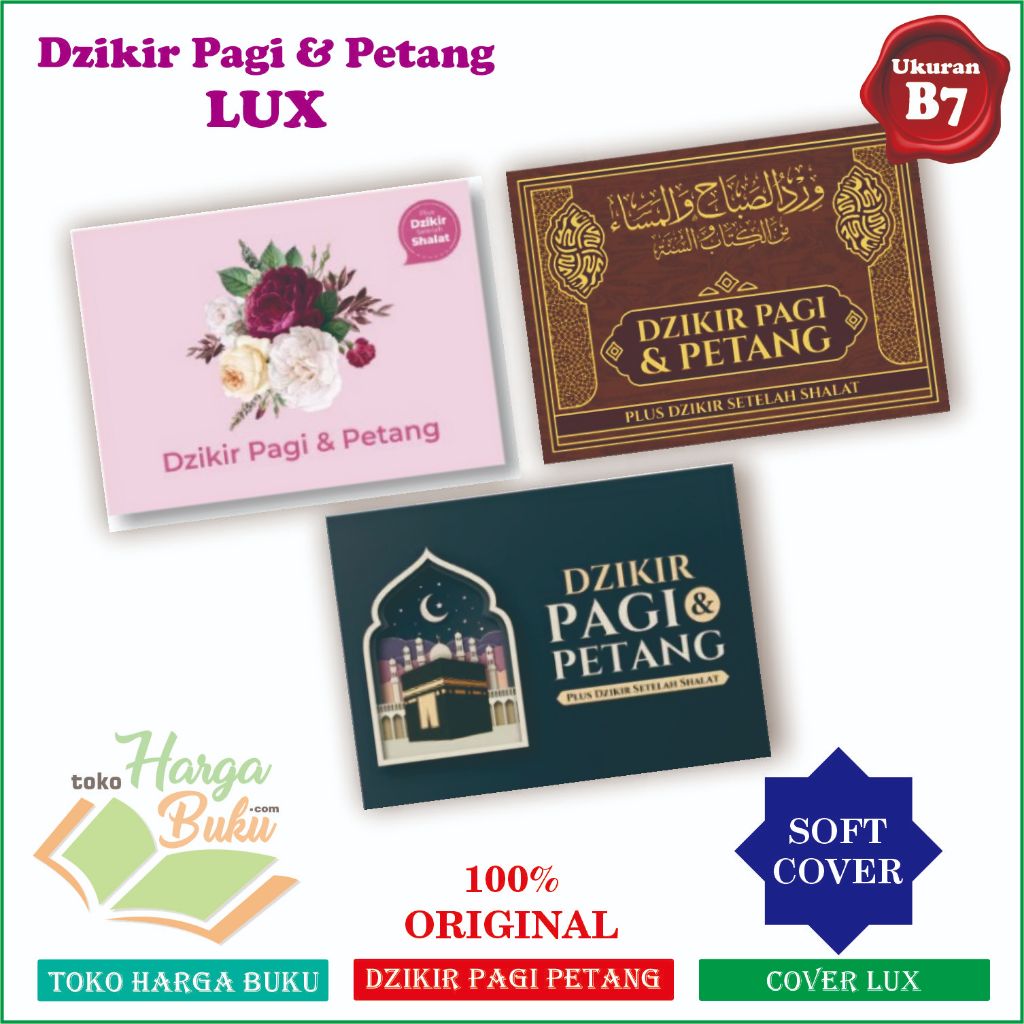 Foto Dzikir Pagi dan Petang COVER LUX A6 Bonus Audio Zikir Setelah Shalat DPP Pagi & Sore Al-Qahthani Cocok untuk SOUVENIR Haji Kado Pernikahan Hadiah - Pustaka Arafah