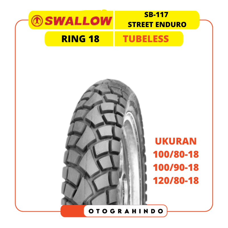 BAN MOTOR SWALLOW SB-117 STREET ENDURO RING 18 UKURAN 100/80 100/90 120/80 TUBELESS DUAL PURPOSE