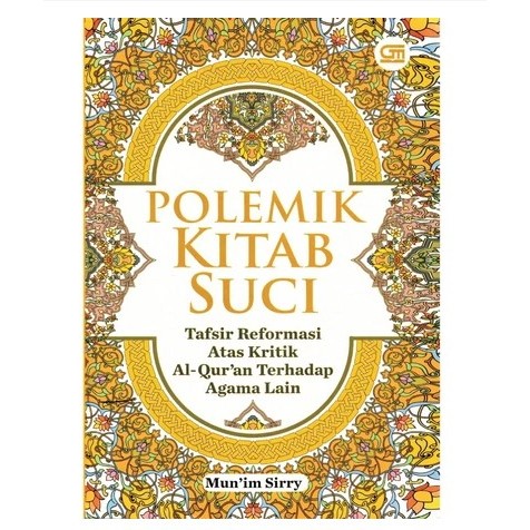 Polemik Kitab Suci - Munim Sirry