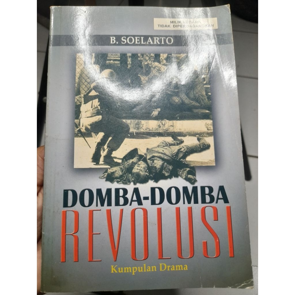 DOMBA DOMBA REVOLUSI • B. SOELARTO