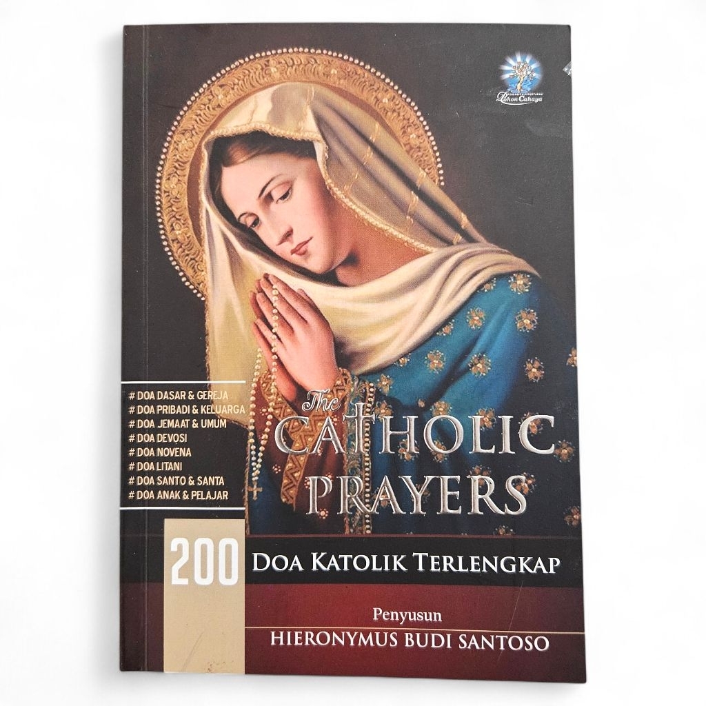 Buku Doa Katolik Terlengkap The Catholic Prayers 200 Doa