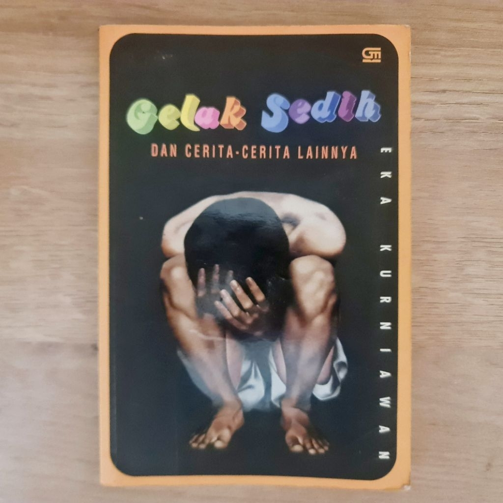 Buku "Gelak Sedih" karya Eka Kurniawan | Kumcer | Kumpulan Cerpen