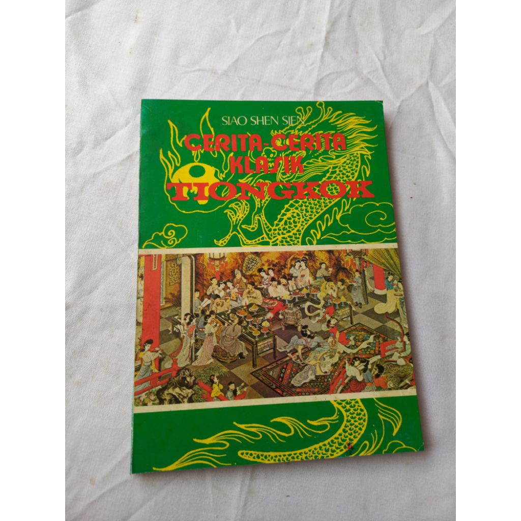 BUKU CERITA  - CERITA KLASIK TIONGKOK