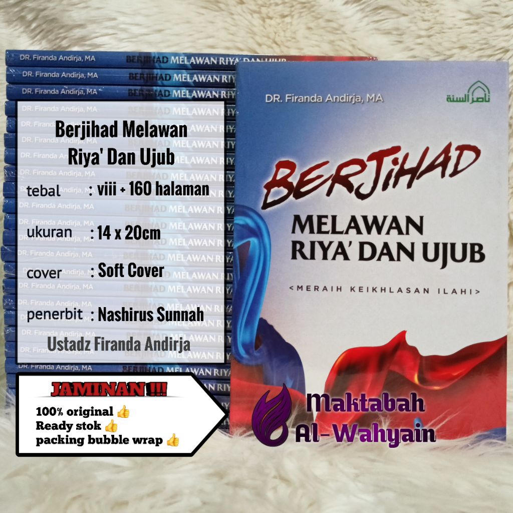 Buku Berjihad Melawan Riya' Dan Ujub - Meraih Keikhlasan Ilahi