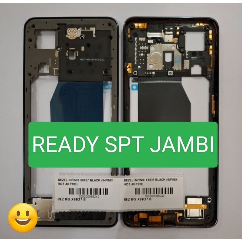 bazel bezzel bezel tutup mesin tulang tengah INFINIX HOT 40 PRO/HOT 40PRO/X6837