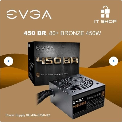 EVGA Power Supply 450 BR 80+ BRONZE 450W