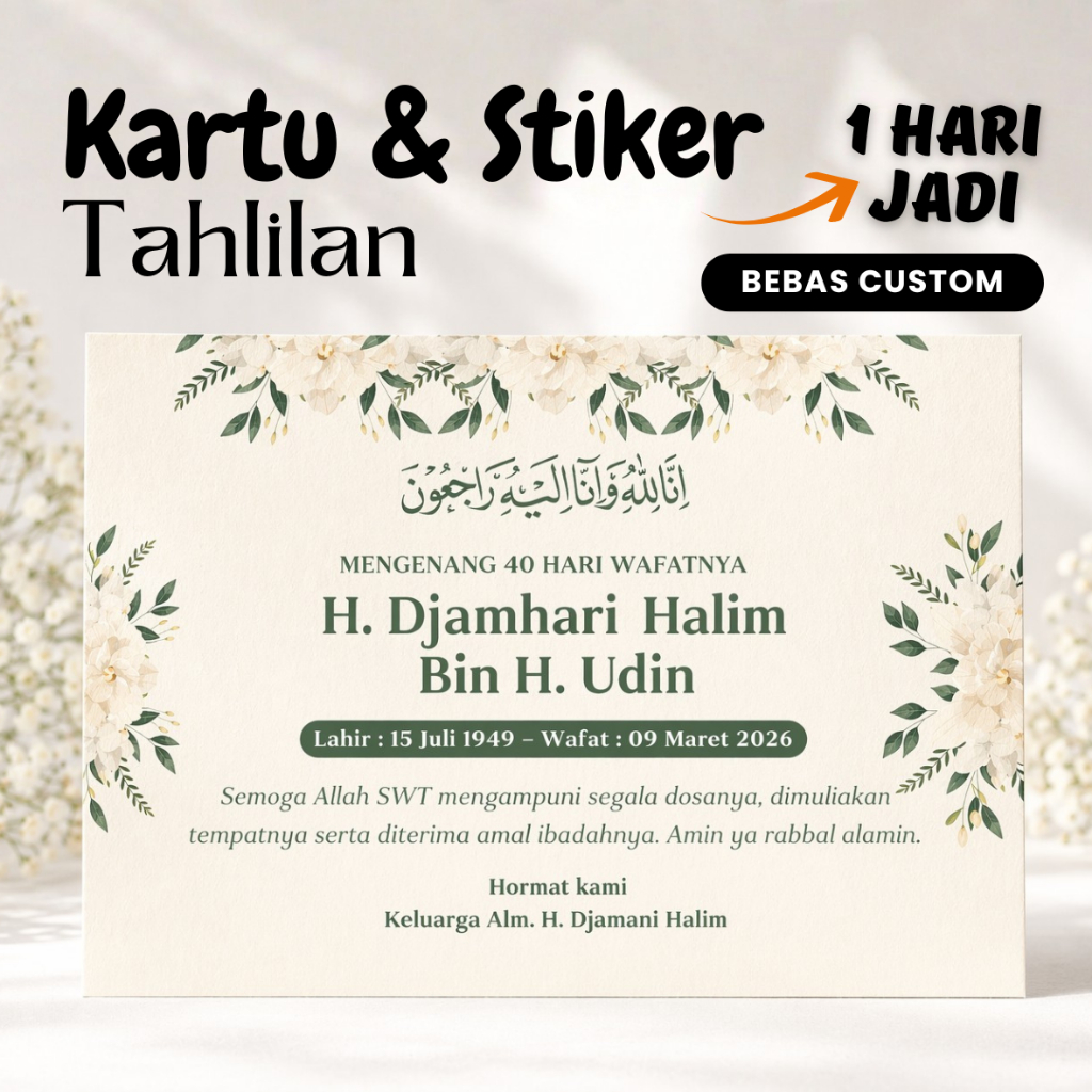 KARTU TAHLIL 40 HARI, STIKER TAHLIL 100 HARI, MENGENANG WAFATNYA, KARTU BESEK TAHLILAN CUSTOM